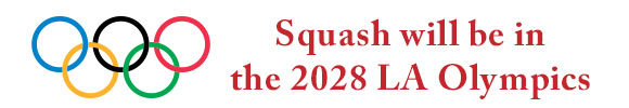 The Cambridge Group is thrilled, Squash will be in the 2028 LA Olympics