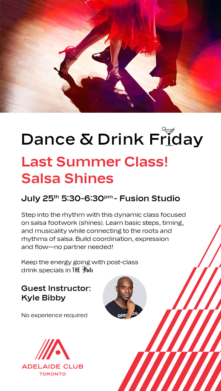 Dance & Drink Friday - last summer class - Salsa Shines - Friday, July 25th, 5:30-6:30pm