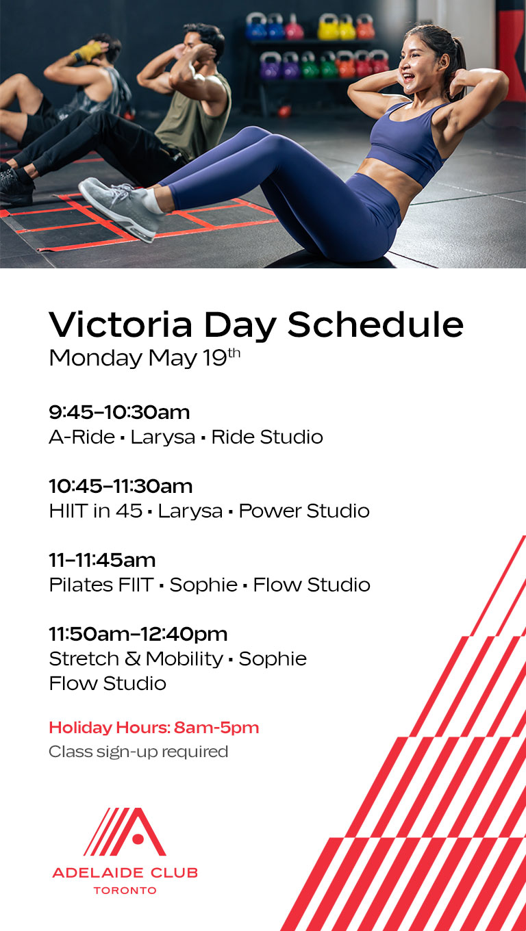 Victoria Day Schedule - Monday, May 19th